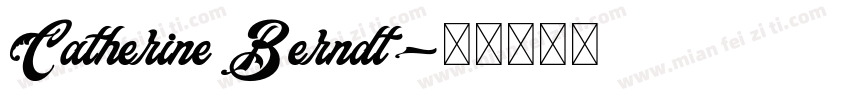 Catherine Berndt字体转换